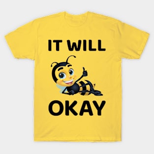 Bee Positive Message T-Shirt